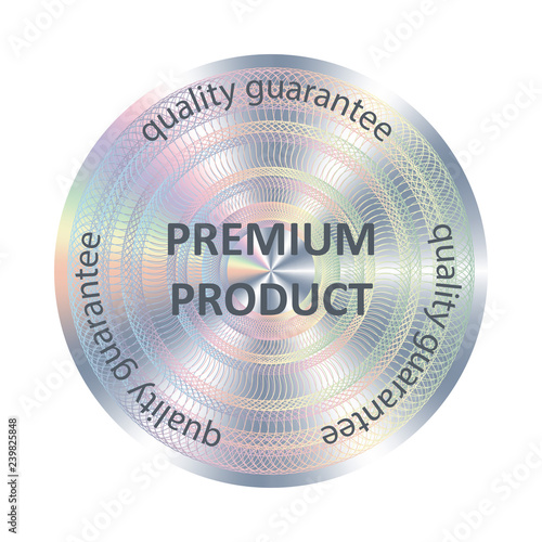Round hologram imitating sticker. Vector element for product quality guarantee