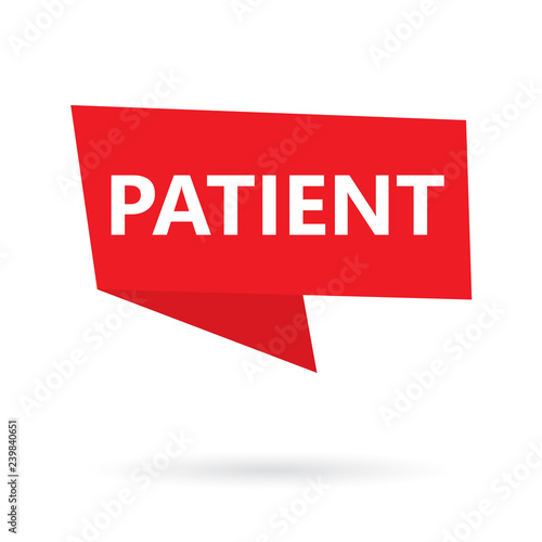 patient word on a speach bubble- vector illustration