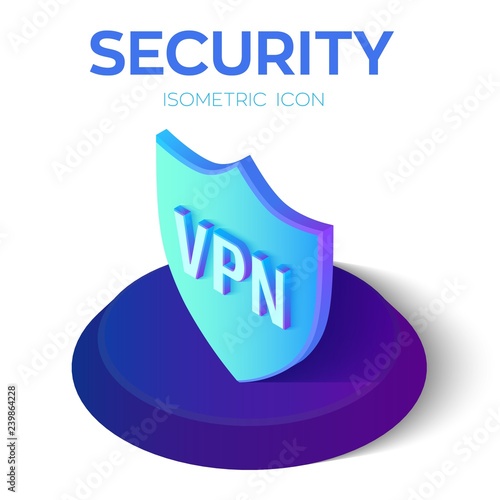 Security Shield Isometric Icon. VPN - virtual private network icon. 3D Isometric Security Shield Sign. Created For Mobile, Web, Decor, Print Products, Application. Vector Illustration.