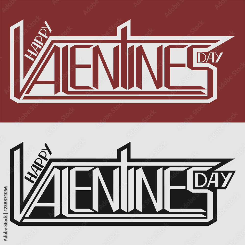 Valentines day divided hand lettering on white and black background Valentines day divided hand lettering on white and black background