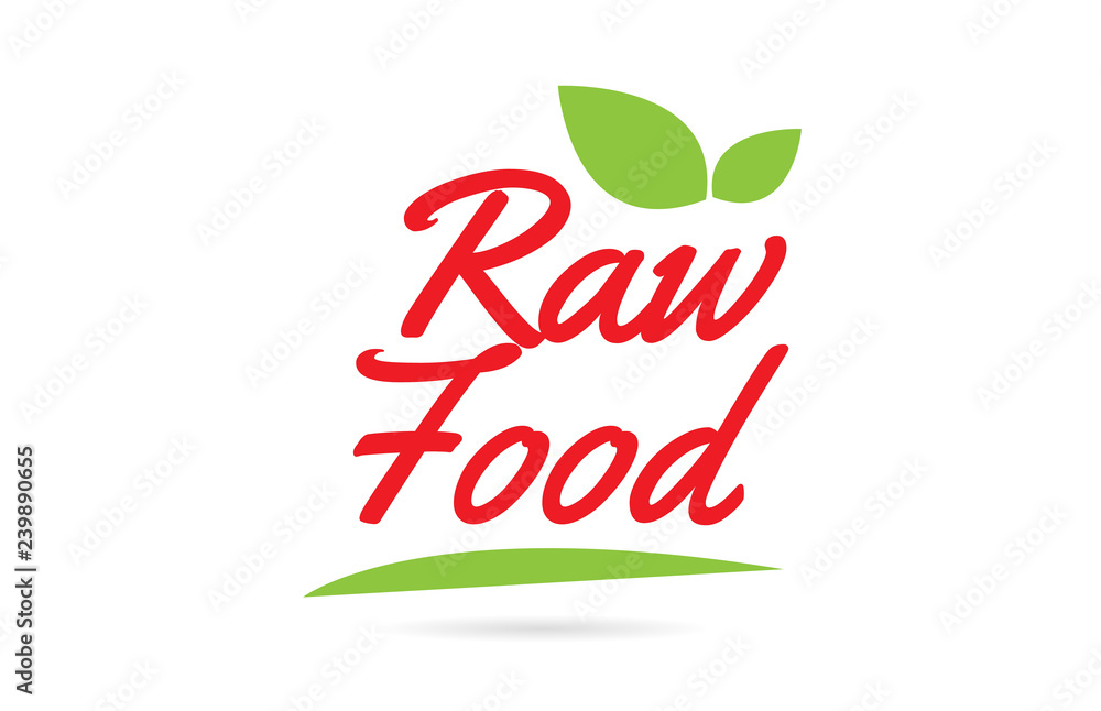 Fototapeta premium Raw Food hand written word text for typography design in red
