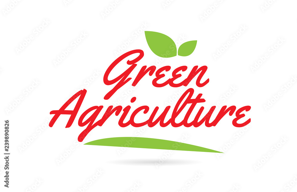 Green Agriculture hand written word text for typography design in red Green Agriculture hand written word text for typography design in red