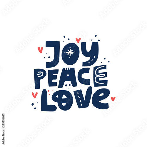 Joy Peace Love hand drawn vector lettering