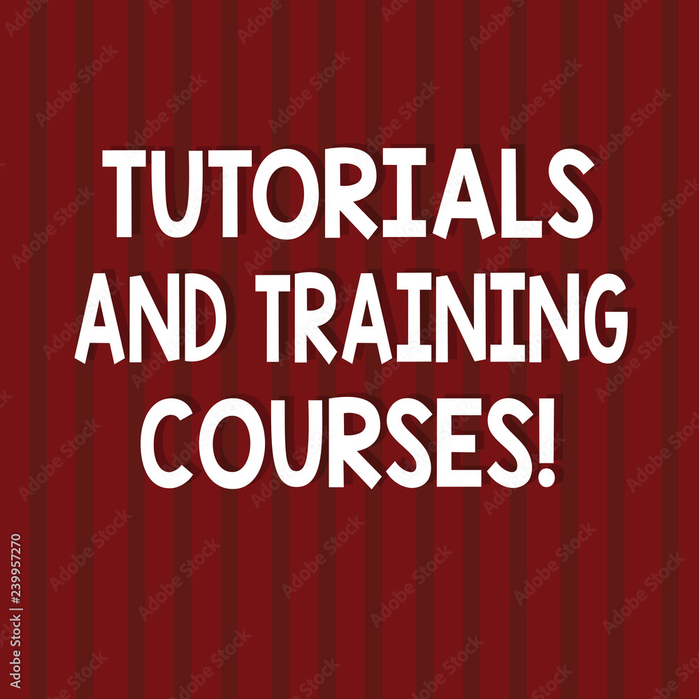 Text sign showing Tutorials And Training Courses. Conceptual photo Learning Coaching Education School attendance Seamless Vertical Straight Lines Two Tone Stripes in Blank Square photo