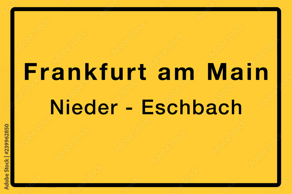 Symbolisches Ortsschild der Stadt Frankfurt am Main mit Name des einzelnen Stadtteils für z.B. örtliche Berichterstattung Symbolisches Ortsschild der Stadt Frankfurt am Main mit Name des einzelnen Stadtteils für z.B. örtliche Berichterstattung