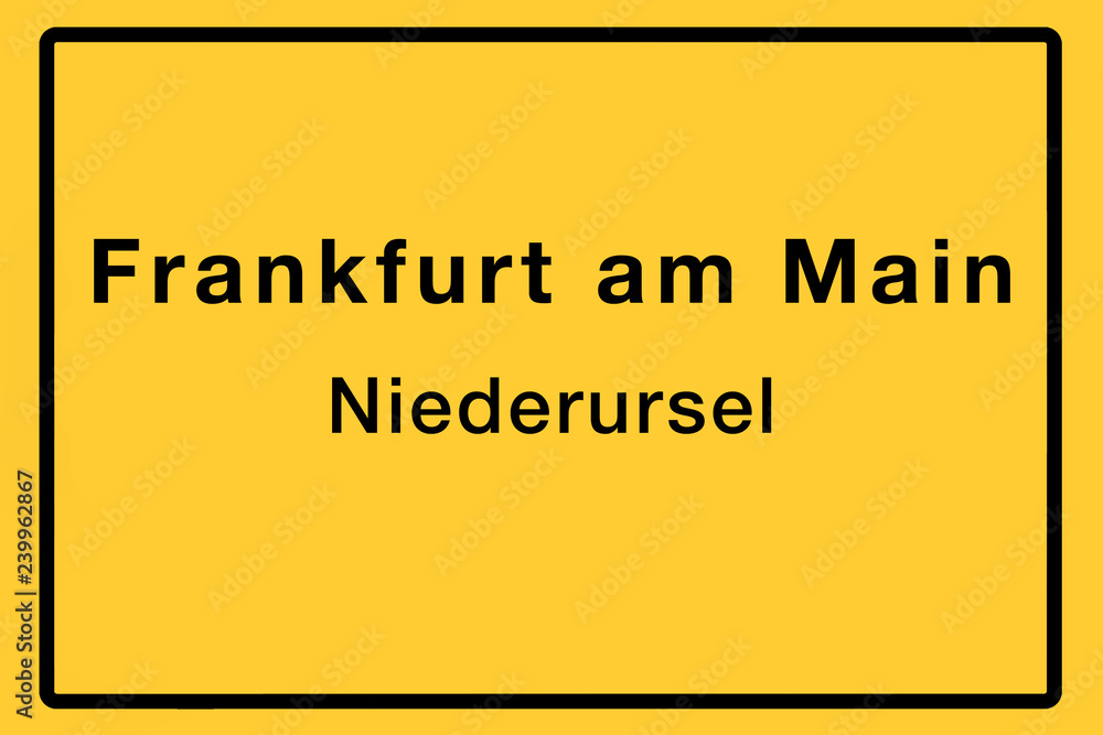 Symbolisches Ortsschild der Stadt Frankfurt am Main mit Name des einzelnen Stadtteils für z.B. örtliche Berichterstattung Symbolisches Ortsschild der Stadt Frankfurt am Main mit Name des einzelnen Stadtteils für z.B. örtliche Berichterstattung