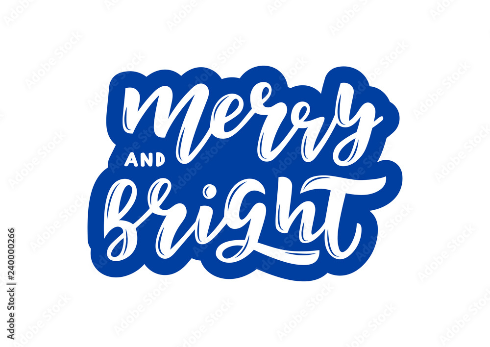 Merry and bright hand drawn lettering