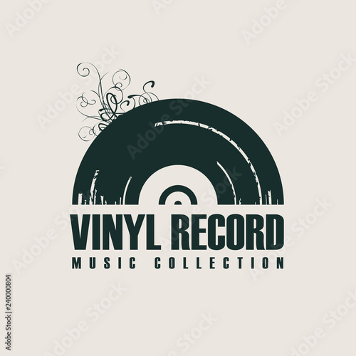 Vector music icon or logo with black vinyl record in retro style with words Vinyl record, Music collection
