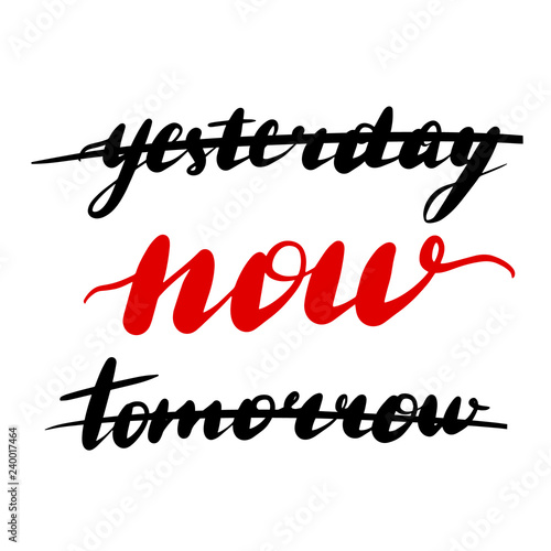 Obraz na plátně Lettering inscription yesterday -
