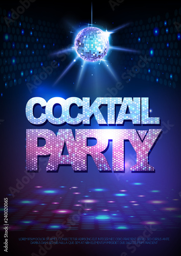 Disco ball background. Disco poster cocktail party. Neon