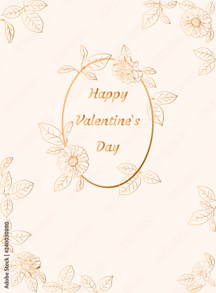 Frame, wreath with flowers (zinnia, camomile, sunflower. daisy). Elegant happy Valentine`s day card. Vector illustration.