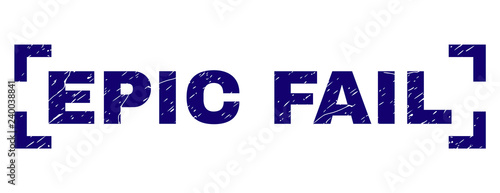 EPIC FAIL tag seal print with corroded texture. Text tag is placed inside corners. Blue vector rubber print of EPIC FAIL with scratched texture.