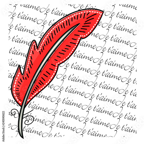 Je t'aime écrit à la plume
