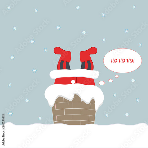 Christmas eve. Cute funny Santa Claus sneaks into the house through the chimney and can only see his feet and say " Ho Ho Ho! Snowflakes on a blue background. For websites, press, cards.Vector