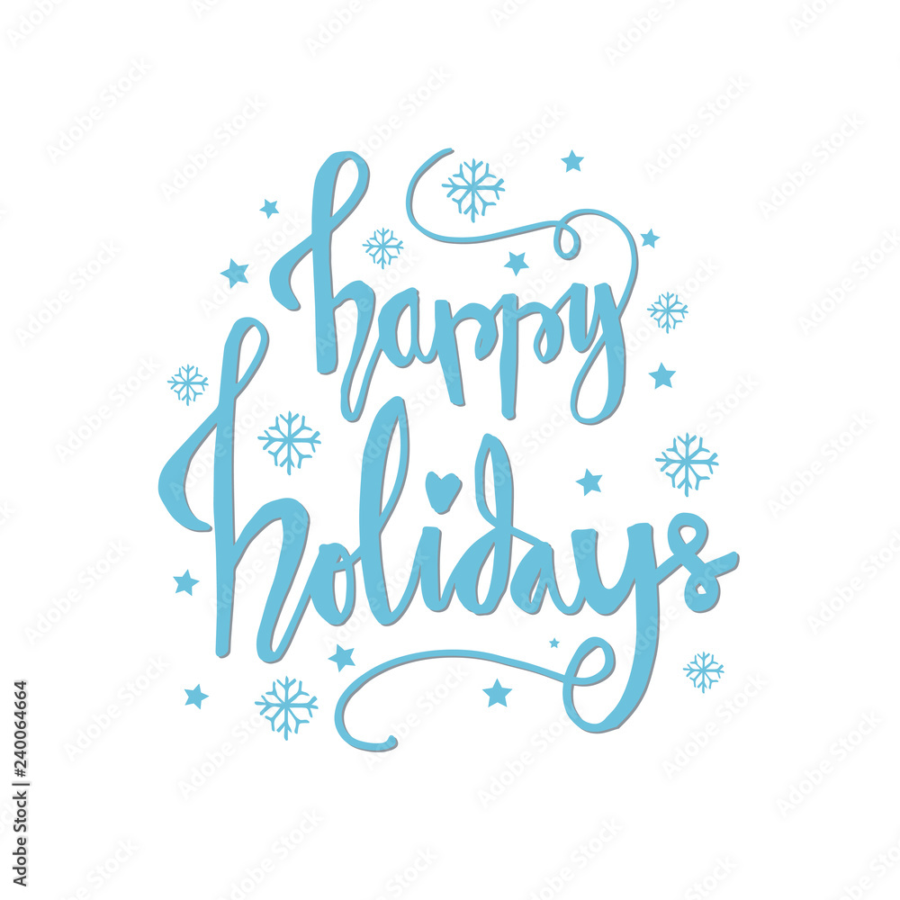 Happy holidays hand lettering with snowflakes Happy holidays hand lettering with snowflakes