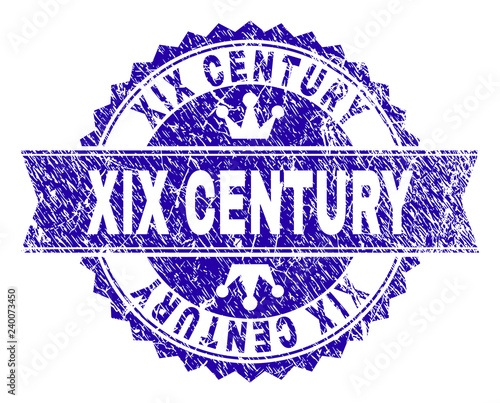 XIX CENTURY rosette stamp seal watermark with distress texture. Designed with round rosette, ribbon and small crowns. Blue vector rubber watermark of XIX CENTURY caption with unclean texture.