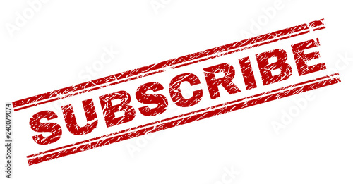 SUBSCRIBE seal print with distress texture. Red vector rubber print of SUBSCRIBE text with dirty texture. Text title is placed between double parallel lines.