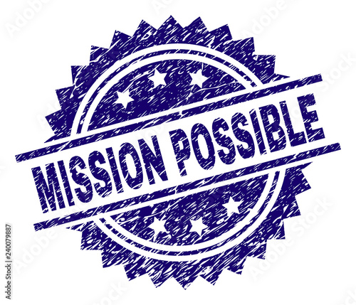 MISSION POSSIBLE stamp seal watermark with distress style. Blue vector rubber print of MISSION POSSIBLE text with unclean texture.