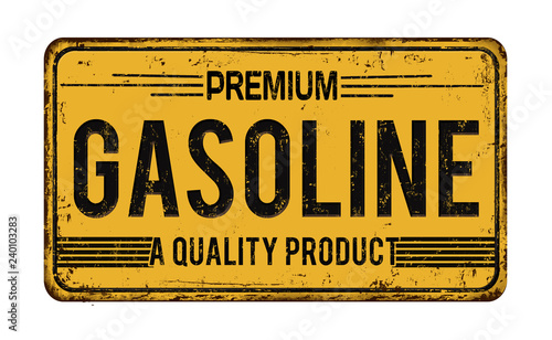 Premium gasoline vintage rusty metal sign