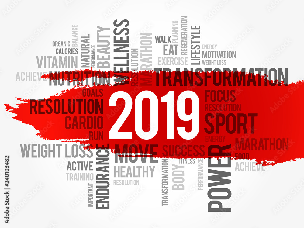 2019 health and sport goals word cloud, concept background 2019 health and sport goals word cloud, concept background