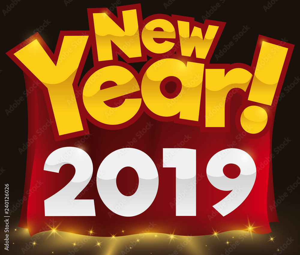 Sign and Red Curtain Announcing New Year 2019, Vector Illustration Sign and Red Curtain Announcing New Year 2019, Vector Illustration