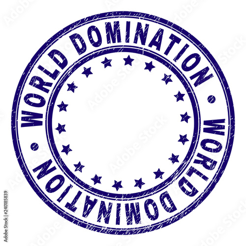 Tablou pe pânză WORLD DOMINATION stamp seal watermark with grunge texture