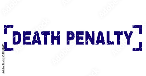 DEATH PENALTY title seal print with grunge texture. Text title is placed inside corners. Blue vector rubber print of DEATH PENALTY with unclean texture.