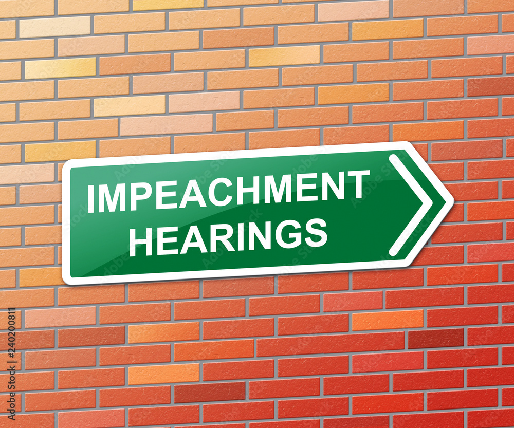 Impeachment Hearings To Impeach Corrupt President Or Politician Impeachment Hearings To Impeach Corrupt President Or Politician