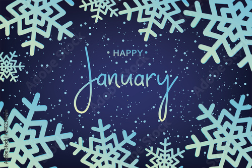 Happy January calligraphy inscription.  Vector illustration