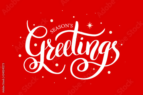 Season s Greetings brush calligraphy vector banner. Lettering winter frosty card white text on a snowy red background. Christmas posters  cards  headers  website