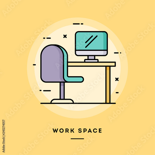 Work space, flat design thin line banner, usage for e-mail newsletters, web banners, headers, blog posts, print and more. Vector illustration.