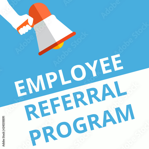 Conceptual writing showing Employee Referral Program.