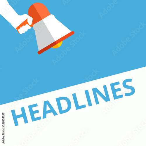 Conceptual writing showing Headlines.