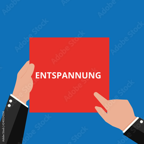 Conceptual writing showing Entspannung.