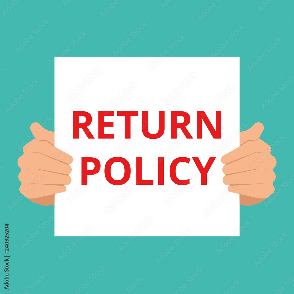 Writing note showing Return Policy. Writing note showing Return Policy.