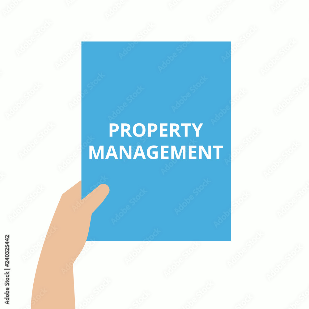 Text sign showing Property Management. Text sign showing Property Management.