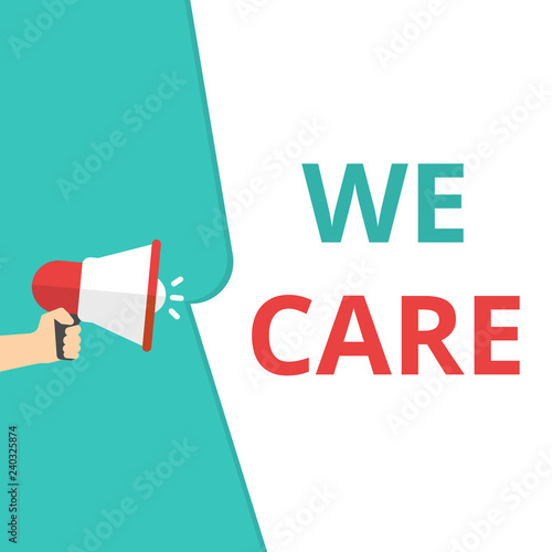 Text sign showing We Care.