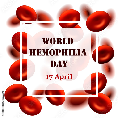 World Hemophilia Day banner. Realistic blood cells background. Vector illustration