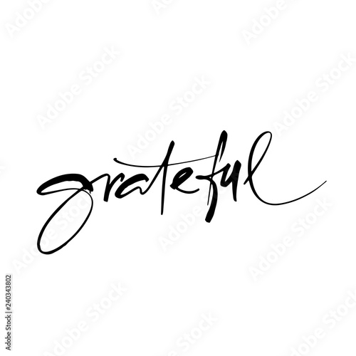 Grateful vector calligraphy incription. Modern brush calligraphy.