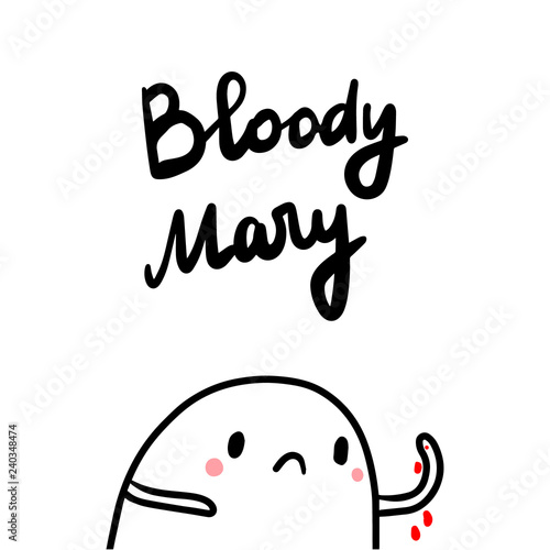 Bloody mary cute hand drawn illustration with marshmallow running blood