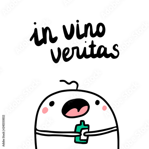 In vino veritas cute hand drawn illustration with marshmallow drinking wine