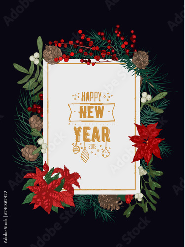 Decorative New Year greeting card or postcard template with conifer branches and cones, mistletoe berries and poinsettia leaves