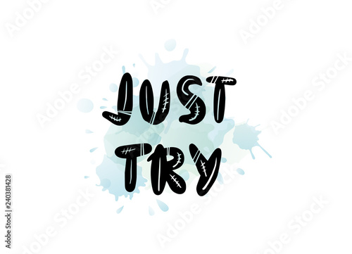 Just Try vector handwritten creative lettering.