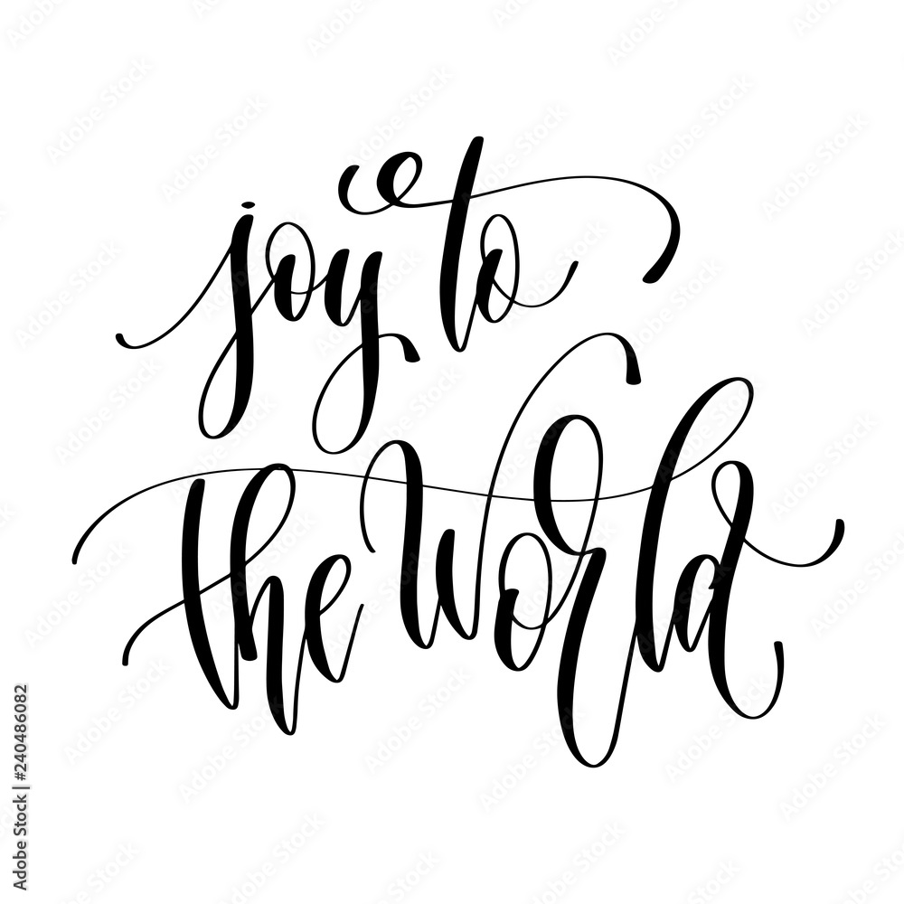 joy to the world - hand lettering inscription text joy to the world - hand lettering inscription text
