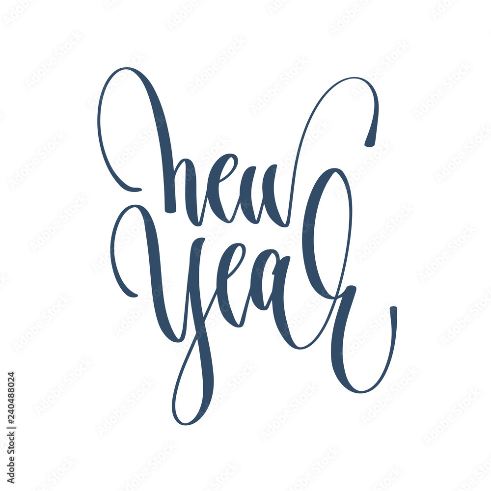 new year - hand lettering inscription text to winter holiday new year - hand lettering inscription text to winter holiday