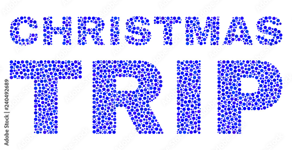 Dot vector Christmas Trip text isolated on a white background. Christmas Trip mosaic label of circle dots in various sizes. Dot vector Christmas Trip text isolated on a white background. Christmas Trip mosaic label of circle dots in various sizes.