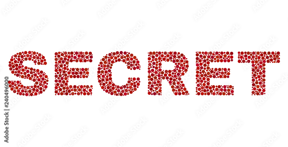 Vector dot Secret text isolated on a white background. Secret mosaic name of circle dots in various sizes. Vector dot Secret text isolated on a white background. Secret mosaic name of circle dots in various sizes.