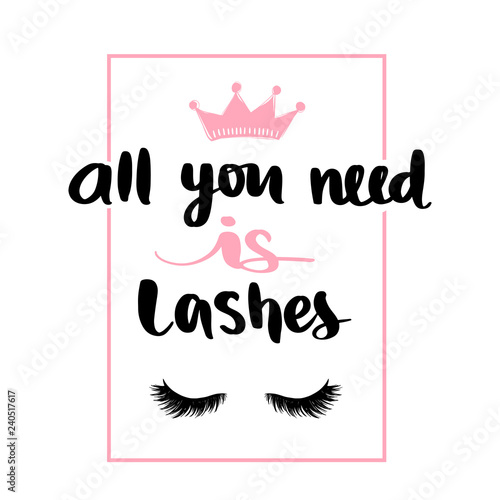 Vector Hand sketched Lashes quote. Fashion phrase.