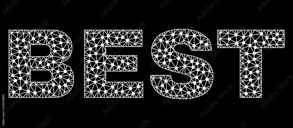 Mesh Best polygonal text isolated on a black background. Best label of wire frame build with lines and dots. Letters are triangulated and has white color.