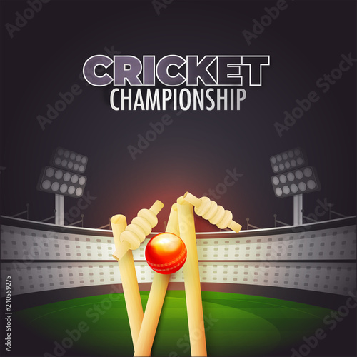 Cricket Championship template or poster design, ball hitting the wicket stumps on night stadium background.